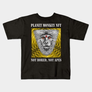 Planet Monkey Not Bored Apes Kids T-Shirt